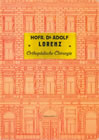 The German-language edition of the brochure Adolf Lorenz 1854-1946, stages of a long life of Norbert Steingress, Vienna 1997, you can obtain free of charge at the address below.